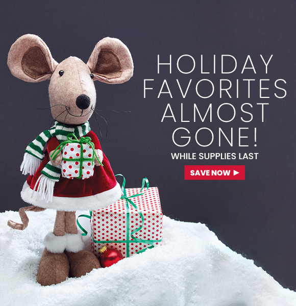 Holiday Favorites Almost Gone