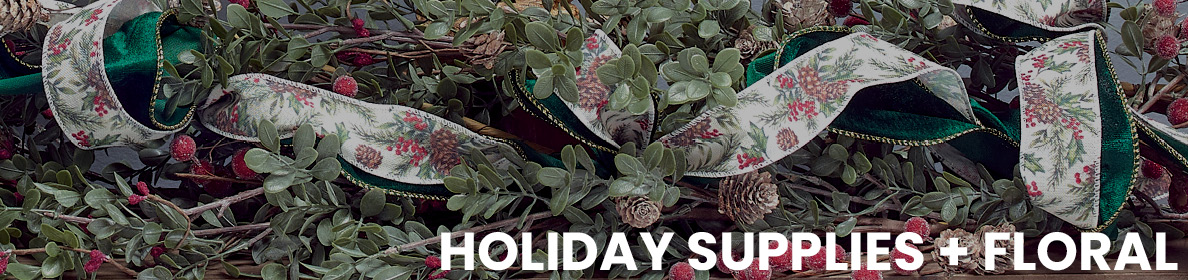 Holiday Supplies and Floral