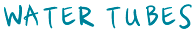water tubes